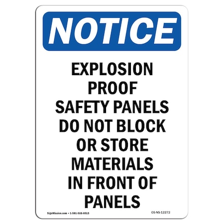 Signmission OSHA Notice Sign, 18" Height, Aluminum, Explosion Proof Safety Panels Sign, Portrait OS-NS-A-1218-V-12272